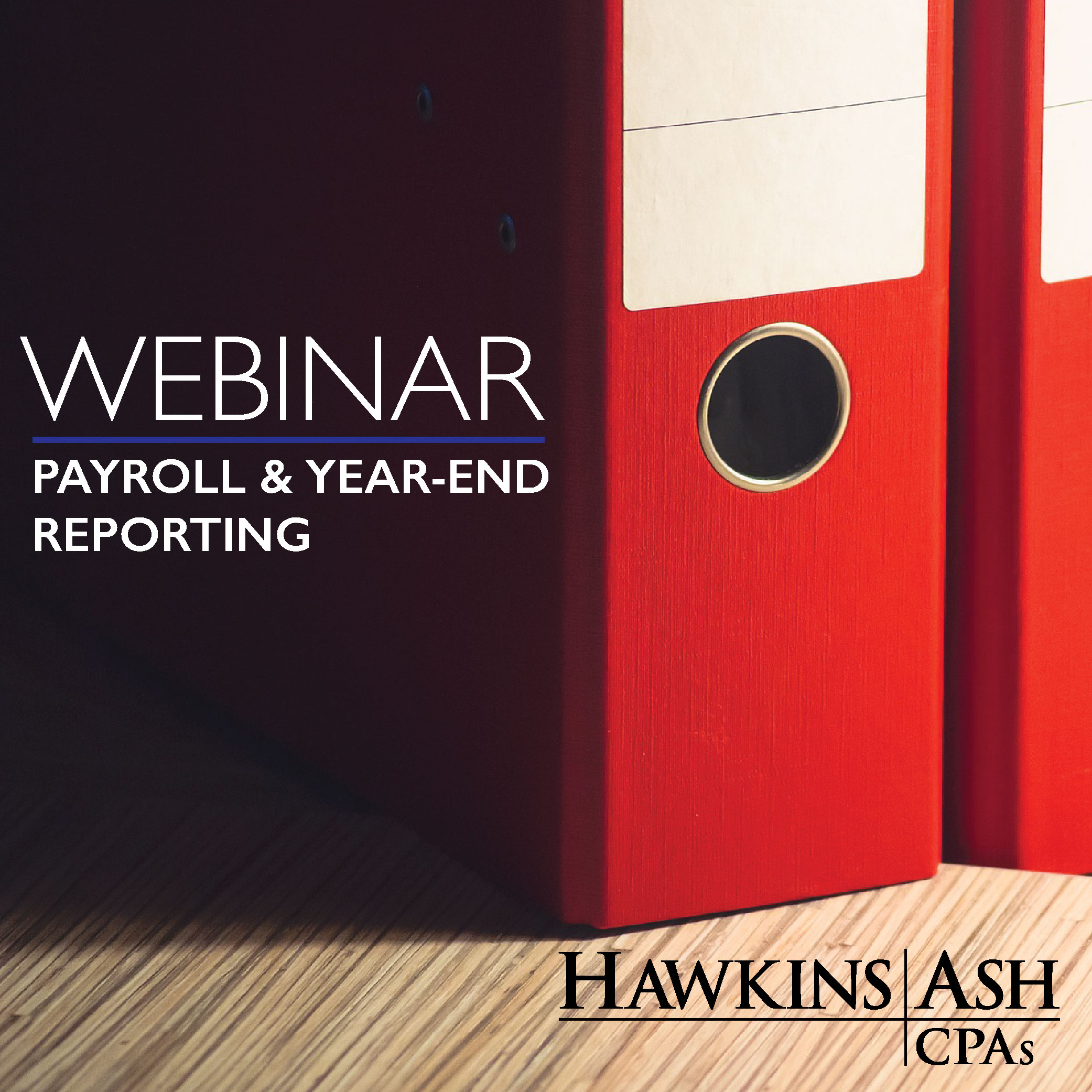 Payroll and Year-End Reporting Webinar