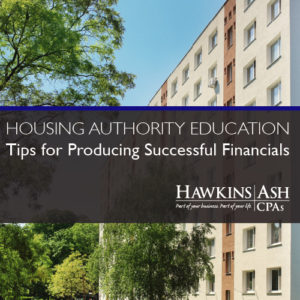 Housing Authority Education: Tips for Producing Successful Financials