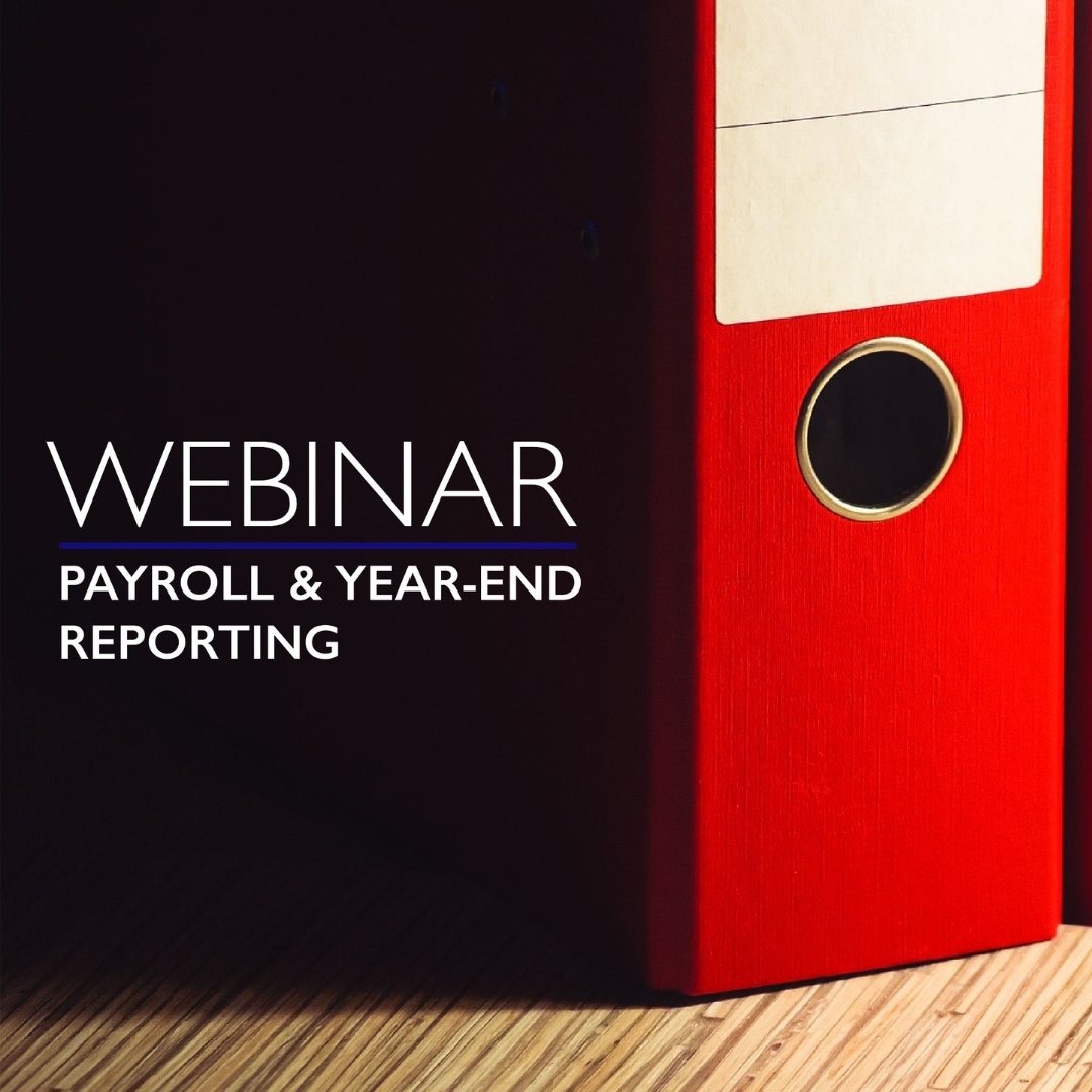 Payroll and Year-End Reporting Webinar